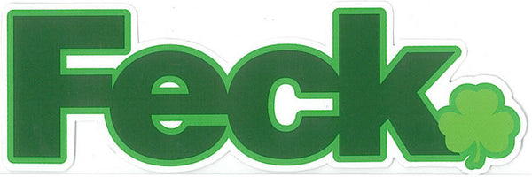 Sticker AS79 Irish Souvenir Feck Large – Irishdecalproducts